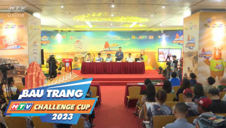 Giới thiệu chương trình Bàu Trắng -  HTV Challenge Cup 2023