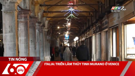 ITALIA: TRIỂN LÃM THỦY TINH MURANO Ở VENICE