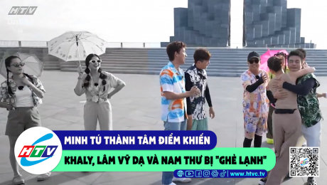 Xem Show CLIP HÀI Minh Tú thành tâm điểm khiến Kha Ly, Lâm Vỹ Dạ và Nam Thư bị "ghẻ lạnh" HD Online.