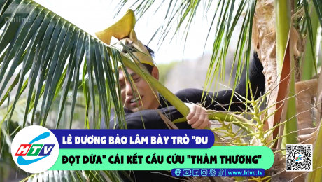 Lê Dương Bảo Lâm bày trò "đu đọt dừa" cái kết cầu cứu "thảm thương"