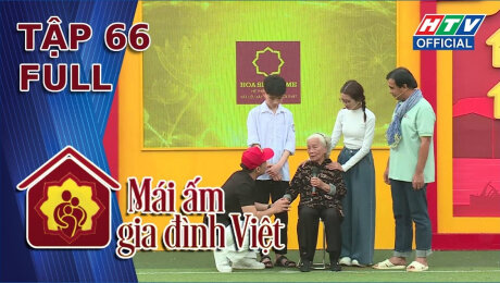 Xem Show TV SHOW Mái Ấm Gia Đình Việt Tập 66 : Con sợ mẹ vất vả và bị ốm HD Online.