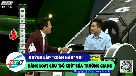 Xem Show CLIP HÀI Huỳnh Lập "xoắn não" với hàng loạt câu "đố chữ" của Trường Giang HD Online.