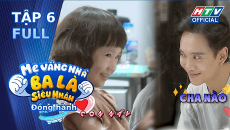 Xem Show TV SHOW Đồng Hành Mẹ Vắng Nhà, Ba Là Siêu Nhân Tập 06: Làm sao để công bằng? HD Online.