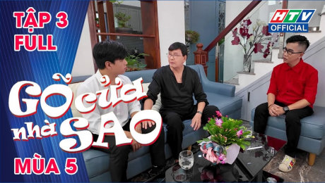 Xem Show TV SHOW Gõ Cửa Nhà Sao Mùa 5 Tập 03: Hoàng Hải ca cải lương "quá mùi" khiến NSND Thanh Điền phải ra mở cửa đón khách HD Online.