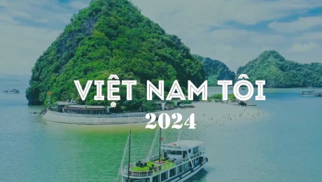 Việt Nam Tôi 2024