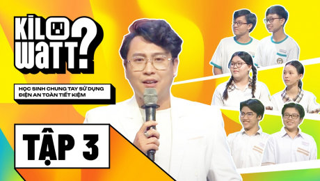 Xem Show TV SHOW KILOWATT? [FULL] - HỌC SINH CHUNG TAY SỬ DỤNG ĐIỆN AN TOÀN, TIẾT KIỆM Tập 03: THCS Huỳnh Tấn Phát, THCS Ba Đình, THCS Nam Sài Gòn HD Online.