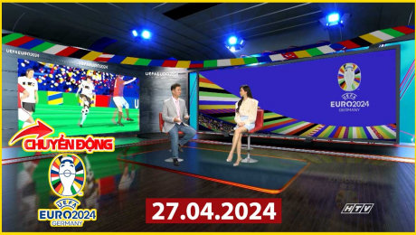 Xem Show EURO 2024 Chuyển Động Euro 2024 - 27.04.2024 HD Online.