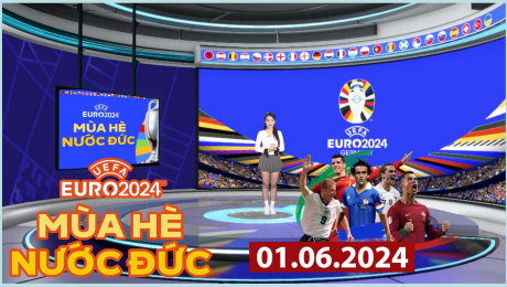 Xem Show EURO 2024 Mùa hè nước Đức - 01.06.2024 HD Online.