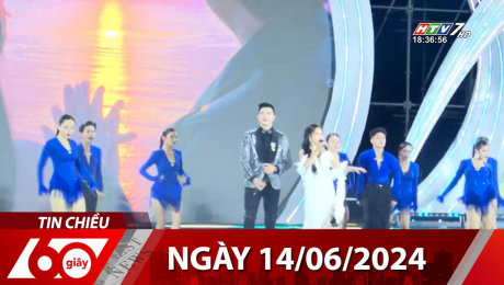 Xem Clip Bản Tin 60s 14/06/2024 HD Online.