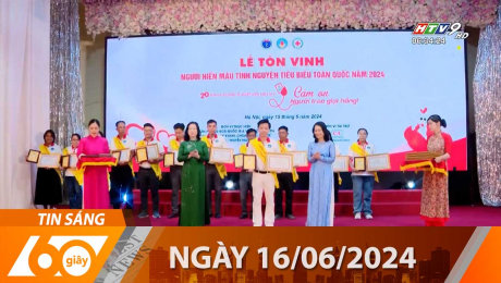 Xem Clip Bản Tin 60s 16/06/2024 HD Online.