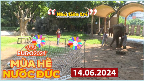 Xem Show EURO 2024 Mùa hè nước Đức - 14.06.2024 HD Online.