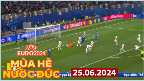 Xem Show EURO 2024 Mùa hè nước Đức - 25.06.2024 HD Online.