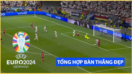 Xem Show EURO 2024 Tổng hợp những bàn thắng đẹp - Euro 2024 HD Online.