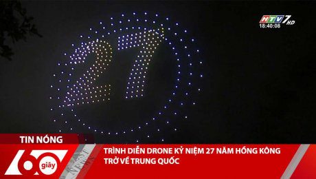 Xem Clip TRÌNH DIỄN DRONE KỶ NIỆM 27 NĂM HỒNG KÔNG TRỞ VỀ TRUNG QUỐC HD Online.