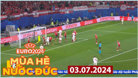 Xem Show EURO 2024 Mùa hè nước Đức - 03.07.2024 HD Online.