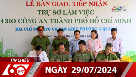 Xem Clip Bản Tin 60s 29/07/2024 HD Online.