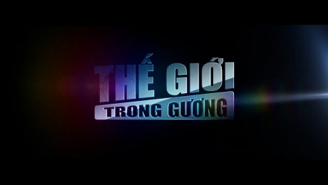 Trailer phim Thế Giới Trong Gương