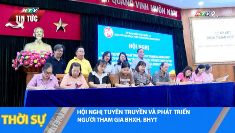 HỘI NGHỊ TUYÊN TRUYỀN VÀ PHÁT TRIỂN NGƯỜI THAM GIA BHXH, BHYT