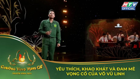 Chuông Vàng Vọng Cổ 2024 |Tuyển chọn 3| Yêu thích, khao khát và đam mê vọng cổ của Võ Vũ Linh.