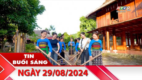 Bản Tin Buổi Sáng 29/08/2024