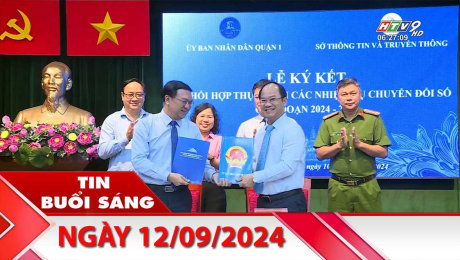 Bản Tin Buổi Sáng 12/09/2024