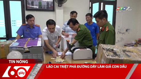 LÀO CAI TRIỆT PHÁ ĐƯỜNG DÂY LÀM GIẢ CON DẤU