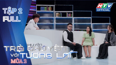 Xem Show TV SHOW Trò Chuyện Với Tương Lai Mùa 2 Tập 02: Liệu rằng có cơ hội nào dành cho người bạn tệ như mình không? HD Online.