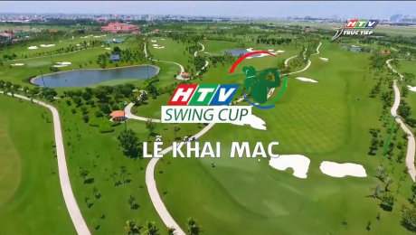 Xem Show TV SHOW Giải Golf HTV Swing Cup 2024 Lễ khai mạc HTV Swing Cup 2024 HD Online.