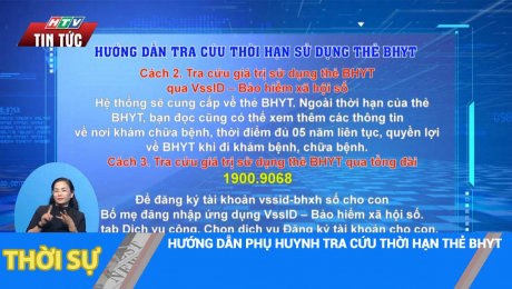 HƯỚNG DẪN PHỤ HUYNH TRA CỨU THỜI HẠN THẺ BHYT