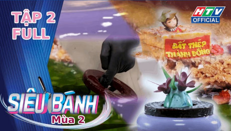 Siêu Bánh Mùa 2