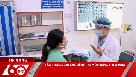 CẨN TRỌNG VỚI CÁC BỆNH TAI MŨI HỌNG THEO MÙA