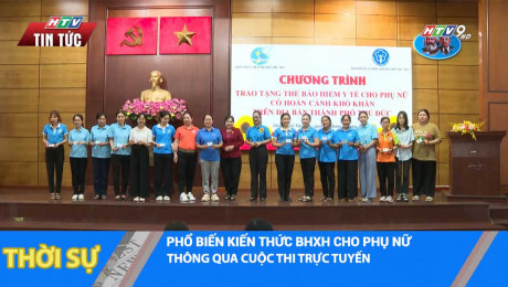 PHỔ BIẾN KIẾN THỨC BHXH CHO PHỤ NỮ THÔNG QUA CUỘC THI TRỰC TUYẾN