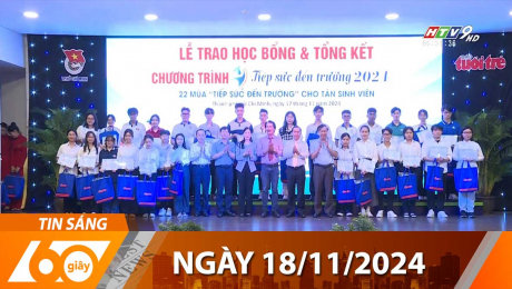 Bản Tin 60s 18/11/2024