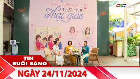 Bản Tin Buổi Sáng 24/11/2024