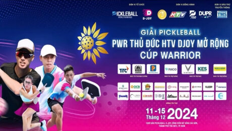 Trailer giải đấu Pickleball PWR Thủ Đức HTV D-Joy Open Warrior Cup 2024