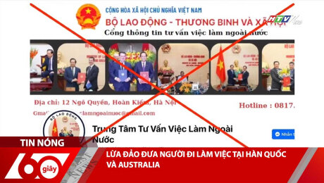 LỪA ĐẢO ĐƯA NGƯỜI ĐI LÀM VIỆC TẠI HÀN QUỐC VÀ AUSTRALIA