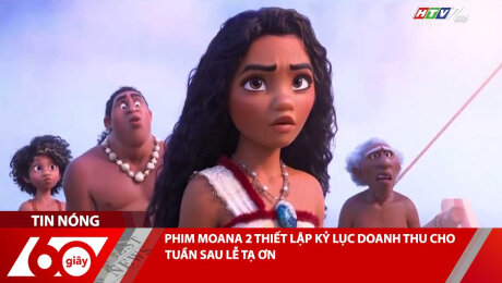 PHIM MOANA 2 THIẾT LẬP KỶ LỤC DOANH THU CHO TUẦN SAU LỄ TẠ ƠN