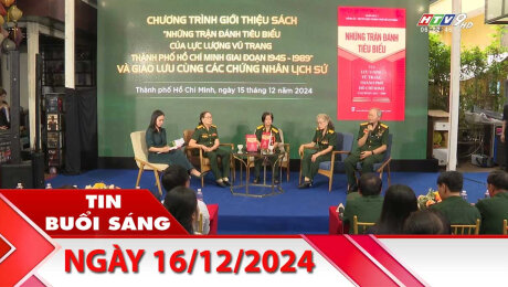 Bản Tin Buổi Sáng 16/12/2024