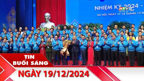 Bản Tin Buổi Sáng 19/12/2024