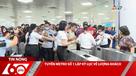 TUYẾN METRO SỐ 1 LẬP KỶ LỤC VỀ LƯỢNG KHÁCH