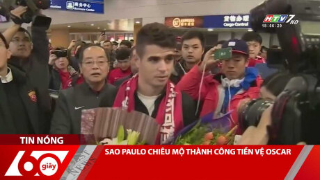 SAO PAULO CHIÊU MỘ THÀNH CÔNG TIỀN VỆ OSCAR