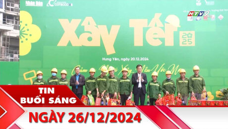 Bản Tin Buổi Sáng 26/12/2024