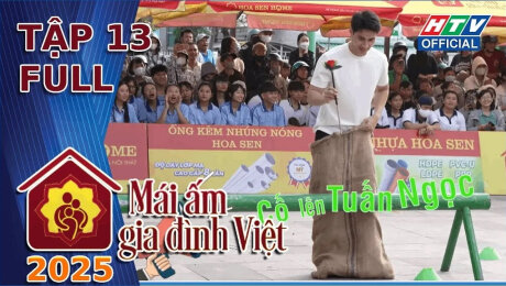 Mái Ấm Gia Đình Việt 2025