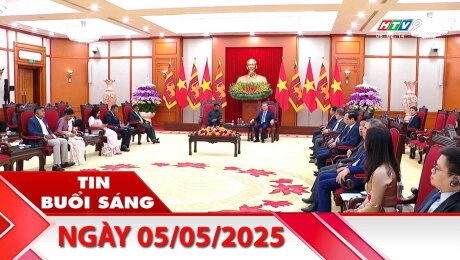 Bản Tin Buổi Sáng 05/05/2025