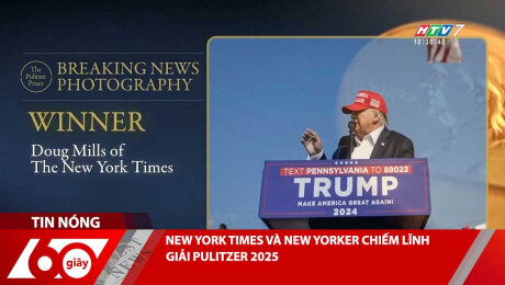 Xem Clip NEW YORK TIMES VÀ NEW YORKER CHIẾM LĨNH GIẢI PULITZER 2025 HD Online.