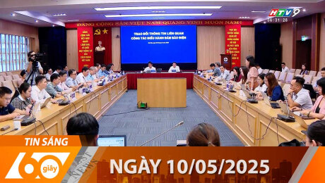 Bản Tin 60s 10/05/2025
