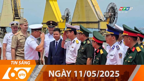 Bản Tin 60s 11/05/2025