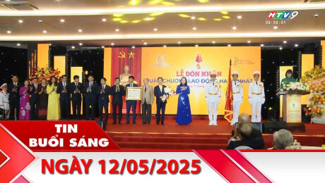 Bản Tin Buổi Sáng 12/05/2025