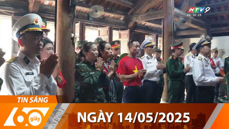 Bản Tin 60s 14/05/2025