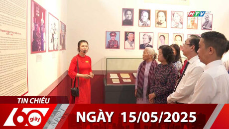 Bản Tin 60s 15/05/2025